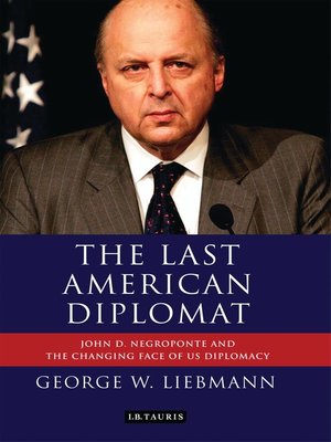 cover image of The Last American Diplomat
